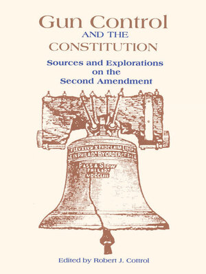 cover image of Gun Control and the Constitution